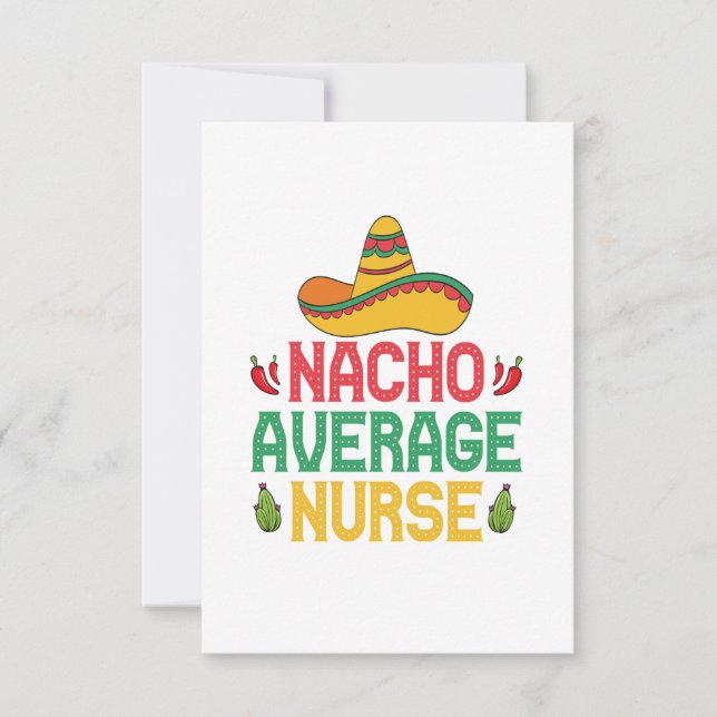 Nacho Average Nurse Funny Nursing Cinco De Mayo  Thank You Card (Front)