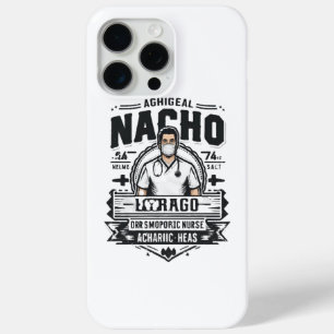 Nacho Average Orthopedic Nurse iPhone 15 Pro Max Case