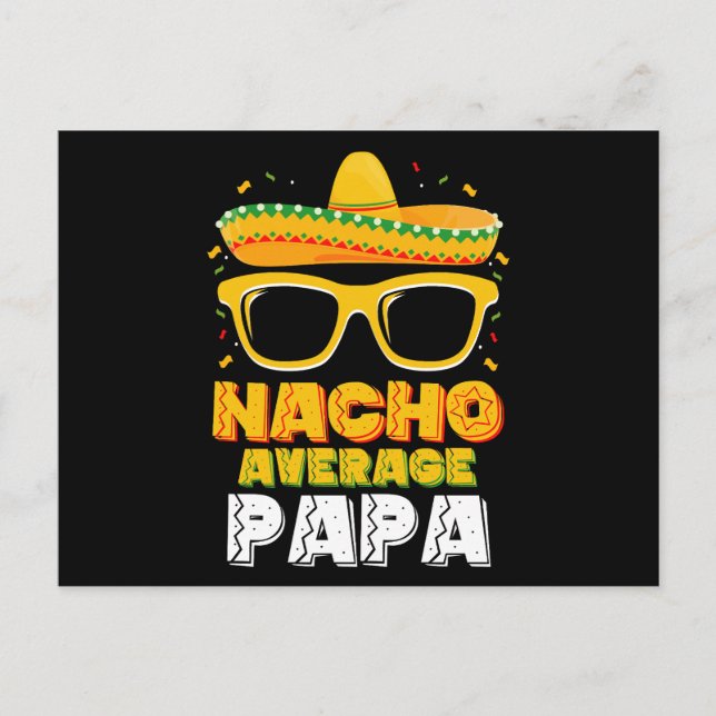Nacho Average Papa Dad Family Cinco De Mayo Postcard (Front)