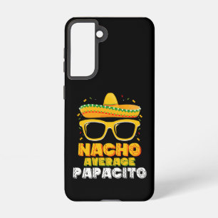 Nacho Average Papacito Dad Family Cinco De Mayo Samsung Galaxy Case
