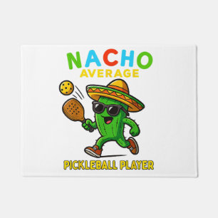 Nacho Average Pickleball Player Doormat