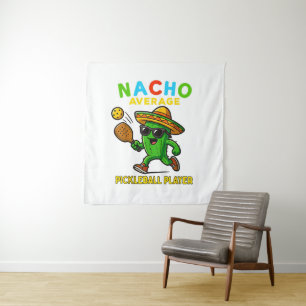 Nacho Average Pickleball Player Tapestry
