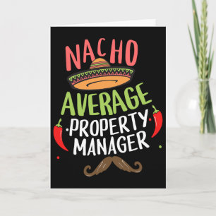 Nacho Average Property Manager Sombrero Beard Cinc Card