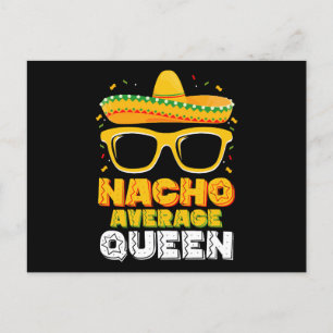 Nacho Average Queen Girl Family Cinco De Mayo Postcard