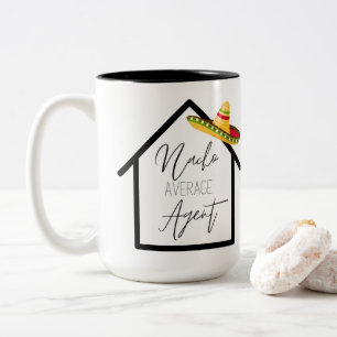 Nacho Average Real Estate Agent Two-Tone Coffee Mug