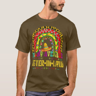 Nacho Average Sisterinlaw Cinco De Mayo Rainbow Me T-Shirt