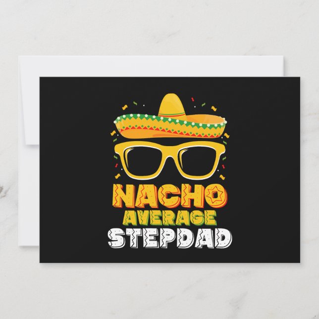 Nacho Average Stepdad Dad Cinco De Mayo Invitation (Front)