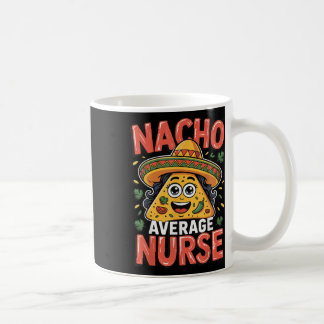 Nacho Average Teacher Apple Cinco De Mayo Teacher Coffee Mug