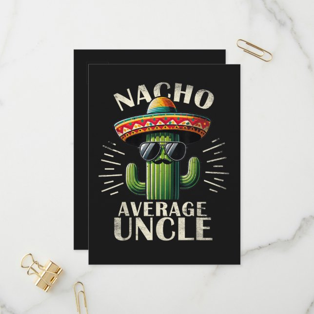 Nacho Average Uncle Father Day  Invitation Postcard (Front/Back In Situ)