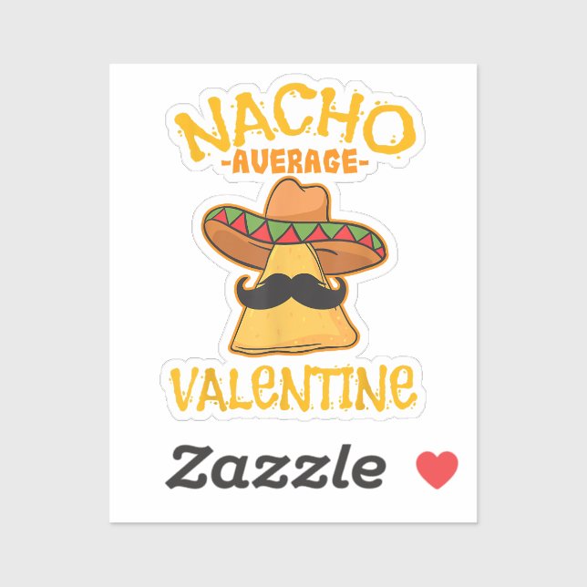 Nacho Average Valentine Mexican Couple Valentine's (Sheet)