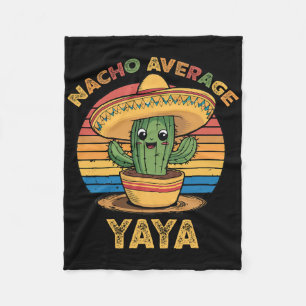 Nacho Average Yaya Matching Mexican Cinco De Mayo Fleece Blanket