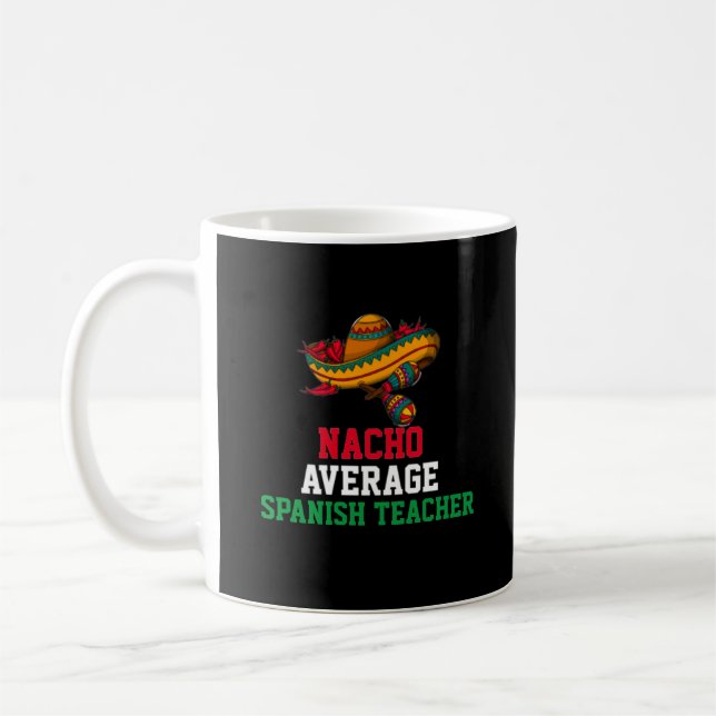 Nacho Moyenne Espagnol Enseignant Mug (Gauche)