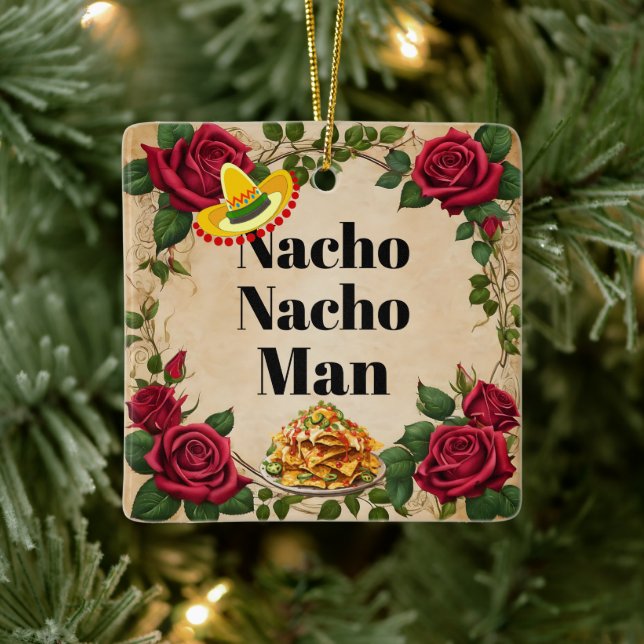 Nacho Nacho Man Ceramic Ornament (Tree)