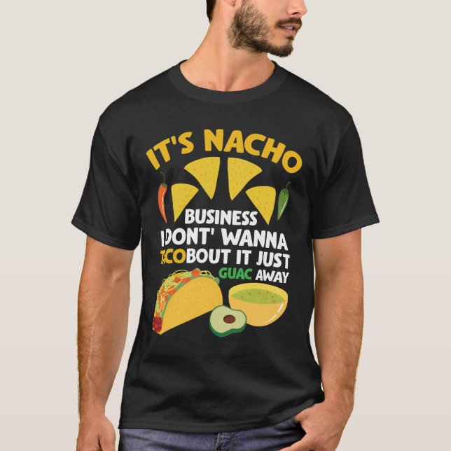 Nacho Taco Guacamole Dip Fast Food Cinco de Mayo T-Shirt (Front)