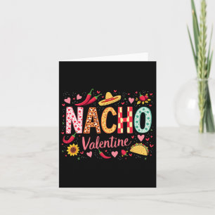 Nacho Valentine Funny Sombrero And Taco Design Card