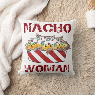 Nacho Woman Funny Foodie Feminist Nachos Chips Throw Pillow