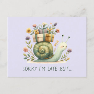 Nachträglich zum Geburtstag- Schnecke mit Geschenk Postcard