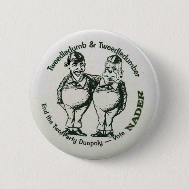 Nader Tweedledumber Button (Front)