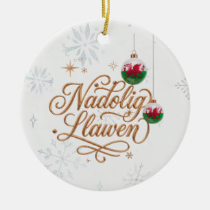 Nadolig Llawen Welsh Christmas Ceramic Ornament