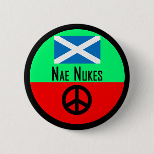 Nae Nukes Scottish Independence Indy Badge 2 Inch Round Button