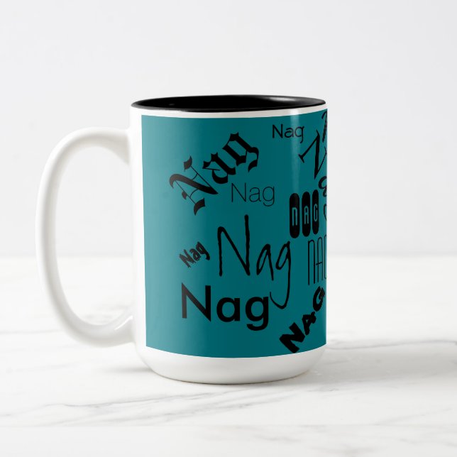 Nag nag nag Two-Tone coffee mug (Left)
