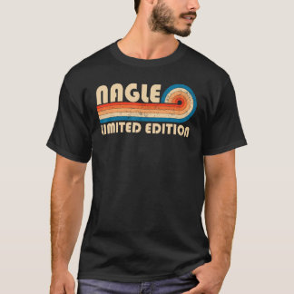 NAGLE Surname Retro Vintage 80s 90s Birthday Reuni T-Shirt