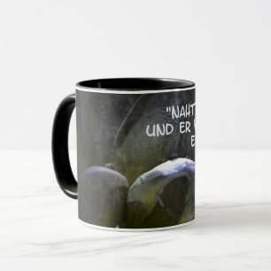 Naht euch Gott.... Mug
