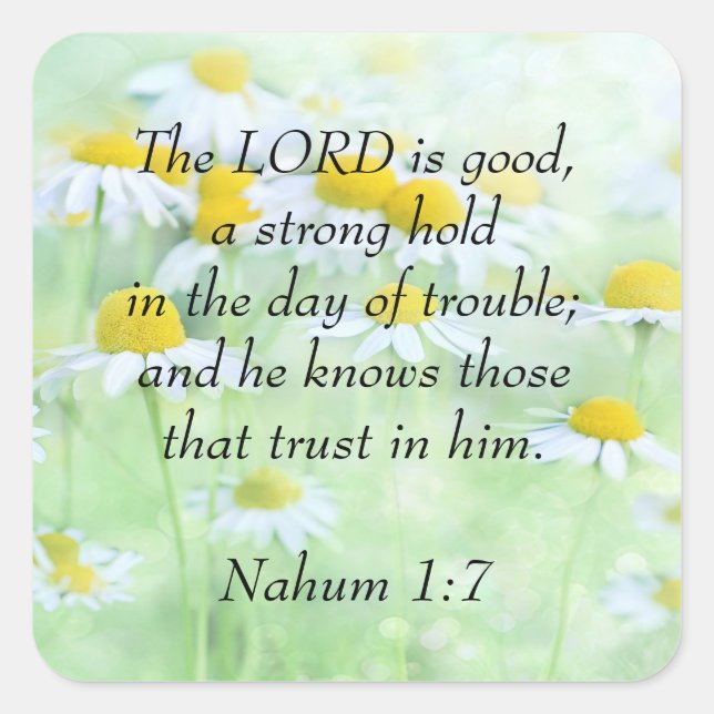Nahum 1:7 square sticker (Front)