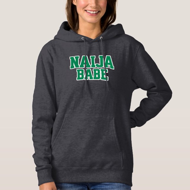 Naija Babe — Nigerian Pride Hoodie (Front)