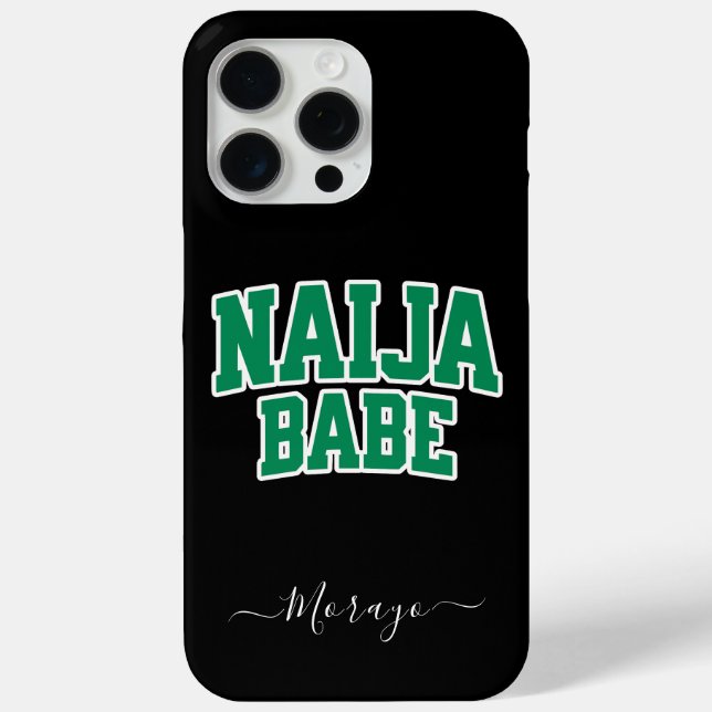 Naija Babe — Personalized Phone Case (Back)