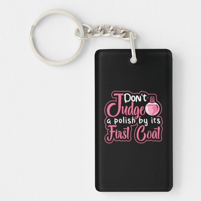 Nail Artist First Coat Keychain (Front)