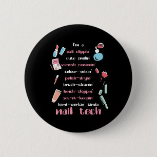 Nail Tech Beautician Fingernails Nail Tech Gift 2 Inch Round Button