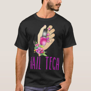 Nail tech cute nail art technician manicure tee