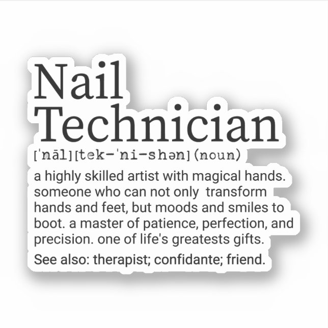 Nail Tech Definition, Nail Technician Gifts (Front)