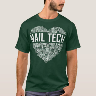 Nail Tech Heart T-Shirt