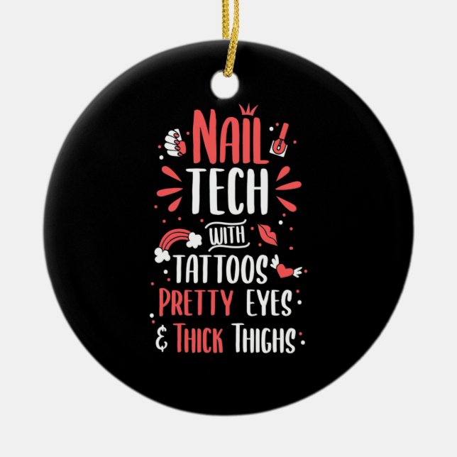 Nail Tech With Tattoos Ceramic Ornament (Front)