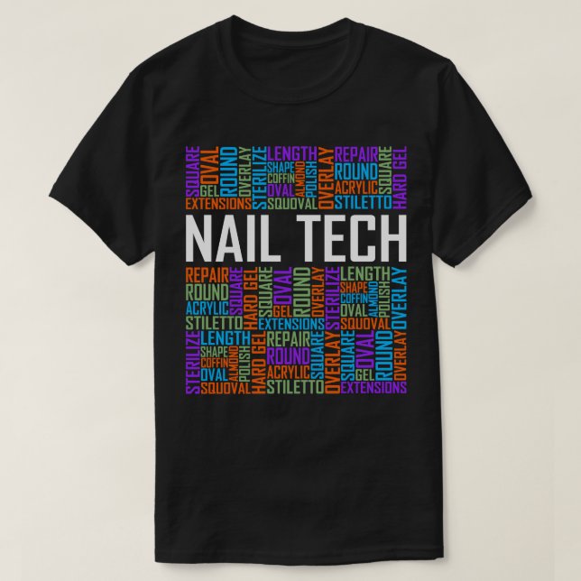 Nail Tech Words T-Shirt (Design Front)
