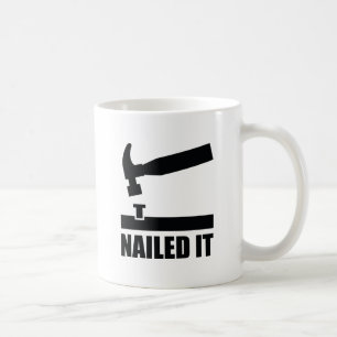 Nailed It Coffee Mug