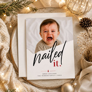 Nailed It Torn Paper Funny Baby Christmas Photo  Holiday Card