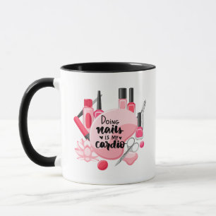 NAILS QUOTE DESIGN MUG