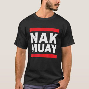 Nak Muay Thai Fighter T shirt