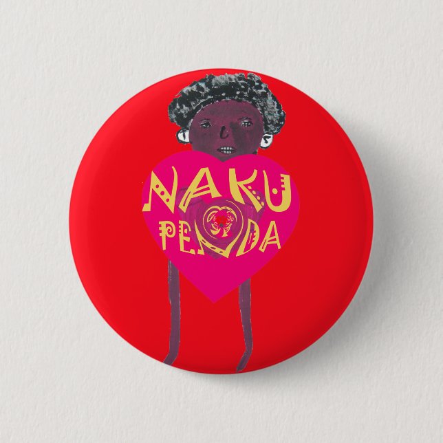 Nakupenda Love Art – Swahili Heart Design 2 Inch Round Button (Front)