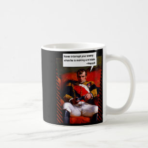 Naleon Bonaparte Gamer Quote - Funny History  Coffee Mug