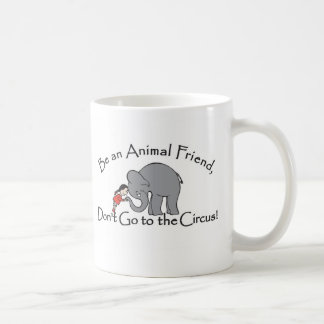 N'allez pas dans la tasse de cirque