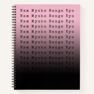 Nam Myoho Renge Kyo Black Pink Gradient Notebook