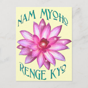 Nam Myoho Renge Kyo with Lotus Flower Design Postcard