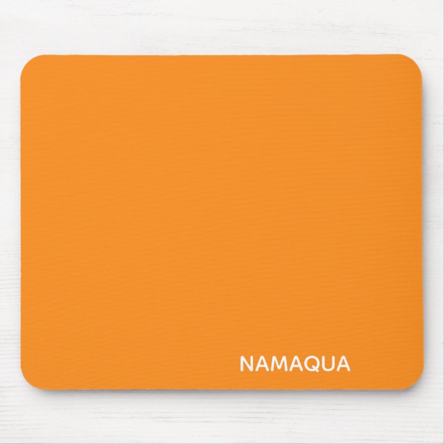 Namaqua orange color name mouse pad (Front)