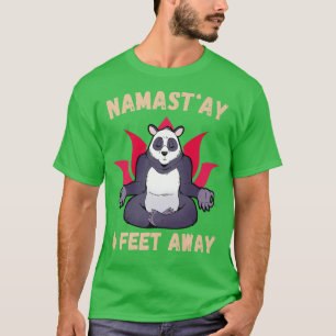 Namast'ay 6 Feet Away Funny Cute Kawaii Panda Bear T-Shirt