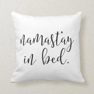 Namastay dans le lit - coussin