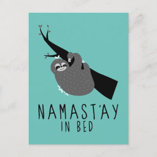 namast'ay in bed sloth postcard